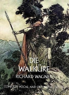 Die Walkure / in Full Score / Richard Wagner / Taschenbuch / Dover Full Scores|Dover Opera Scores / Buch / Englisch / 1984 / Dover Publications / EAN 9780486235660 - Wagner, Richard