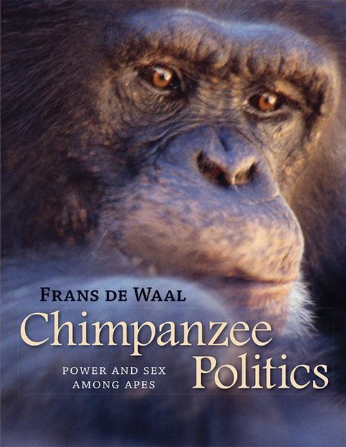 Chimpanzee Politics / Power and Sex among Apes / Frans de Waal / Taschenbuch / Kartoniert / Broschiert / Englisch / 2007 / Johns Hopkins University Press / EAN 9780801886560 - de Waal, Frans