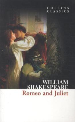 Romeo and Juliet / William Shakespeare / Taschenbuch / 300 S. / Englisch / 2012 / William Collins / EAN 9780007902361 - Shakespeare, William