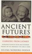 Ancient Futures / Learning From Ladakh / Helena Norberg Hodge Hodge / Taschenbuch / Kartoniert / Broschiert / Englisch / 2000 / Ebury Publishing / EAN 9780712606561 - Hodge, Helena Norberg Hodge