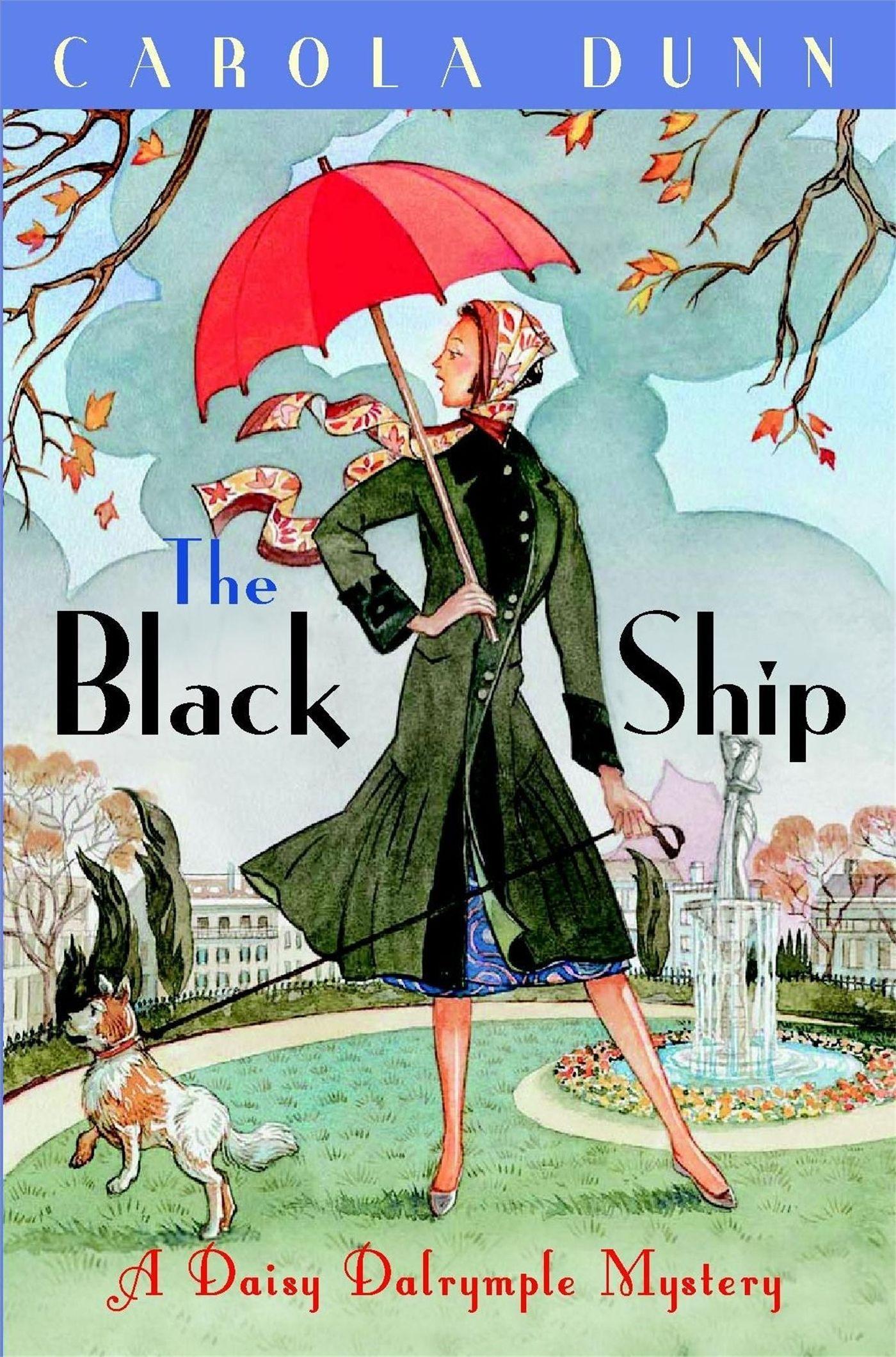 The Black Ship / A Daisy Dalrymple Murder Mystery / Carola Dunn / Taschenbuch / Kartoniert / Broschiert / Englisch / 2009 / Little, Brown Book Group / EAN 9781845298661 - Dunn, Carola