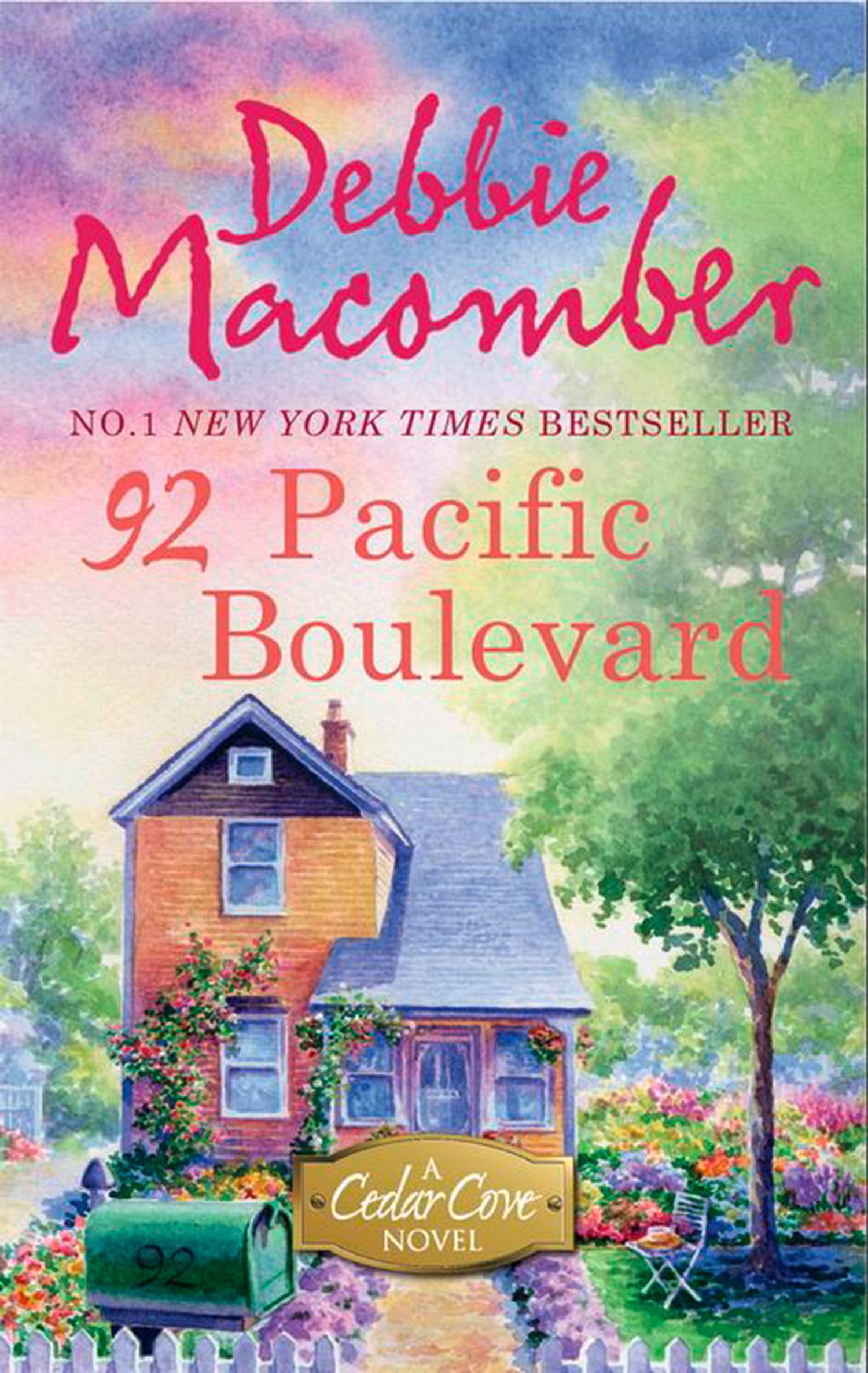 92 Pacific Boulevard / Debbie Macomber / Taschenbuch / Kartoniert / Broschiert / Englisch / 2011 / Mira Books / EAN 9780778304562 - Macomber, Debbie