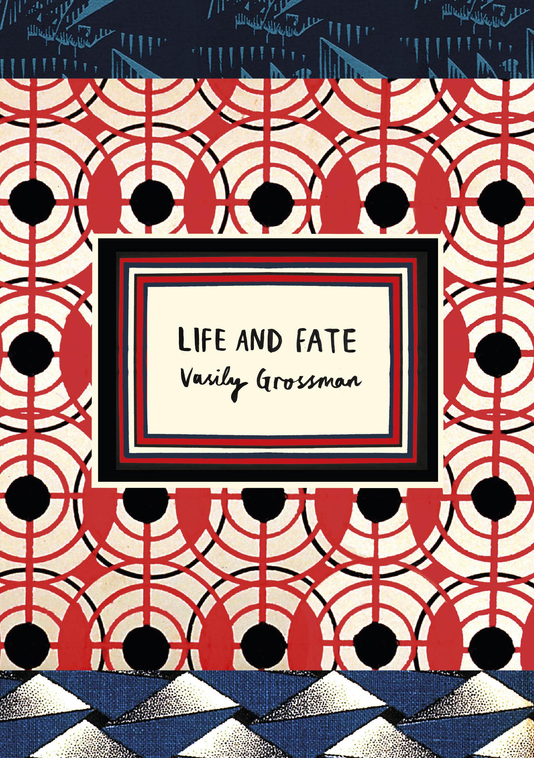 Life and Fate (Vintage Classic Russians Series) / Vasily Grossman / Taschenbuch / Vintage Classics / Kartoniert / Broschiert / Englisch / 2017 / Random House UK Ltd / EAN 9781784871963 - Grossman, Vasily