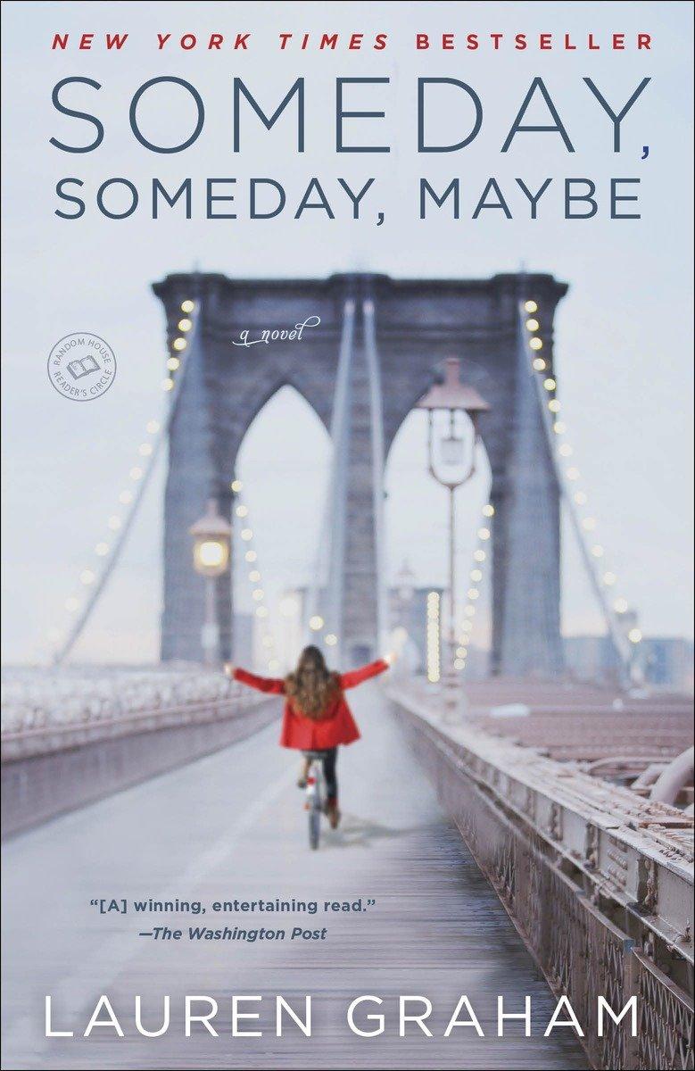Someday, Someday, Maybe / Lauren Graham / Taschenbuch / 358 S. / Englisch / 2014 / Random House LLC US / EAN 9780345532763 - Graham, Lauren
