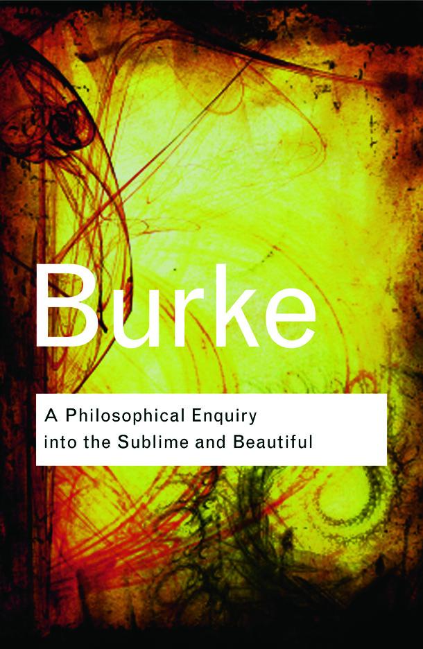 A Philosophical Enquiry Into the Sublime and Beautiful / Edmund Burke / Taschenbuch / Einband - flex.(Paperback) / Englisch / 2008 / Taylor & Francis Ltd / EAN 9780415453264 - Burke, Edmund