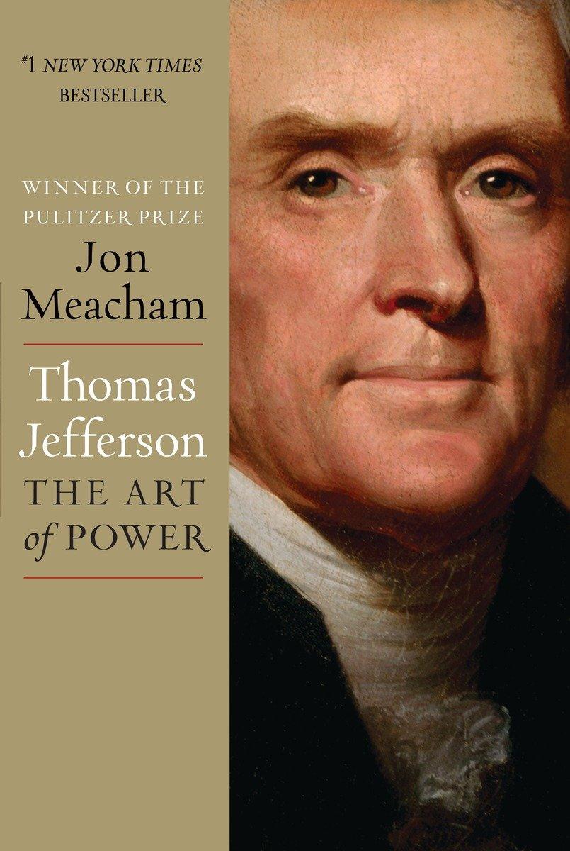 Thomas Jefferson: The Art of Power / Jon Meacham / Buch / Einband - fest (Hardcover) / Englisch / 2012 / Random House USA Inc / EAN 9781400067664 - Meacham, Jon