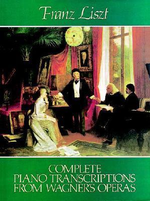Complete Piano Transcriptions From Wagner's Operas / Liszt (u. a.) / Taschenbuch / Dover Piano And Keyboard Editions / Buch / Englisch / 1984 / Dover Publications / EAN 9780486241265 - Liszt