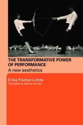 The Transformative Power of Performance / A New Aesthetics / Erika Fischer-Lichte / Taschenbuch / Einband - flex.(Paperback) / Englisch / 2008 / Taylor & Francis Ltd / EAN 9780415458566 - Fischer-Lichte, Erika