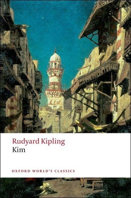 Kim / Rudyard Kipling / Taschenbuch / XXXVIII / Englisch / 2008 / Oxford University Press / EAN 9780199536467 - Kipling, Rudyard