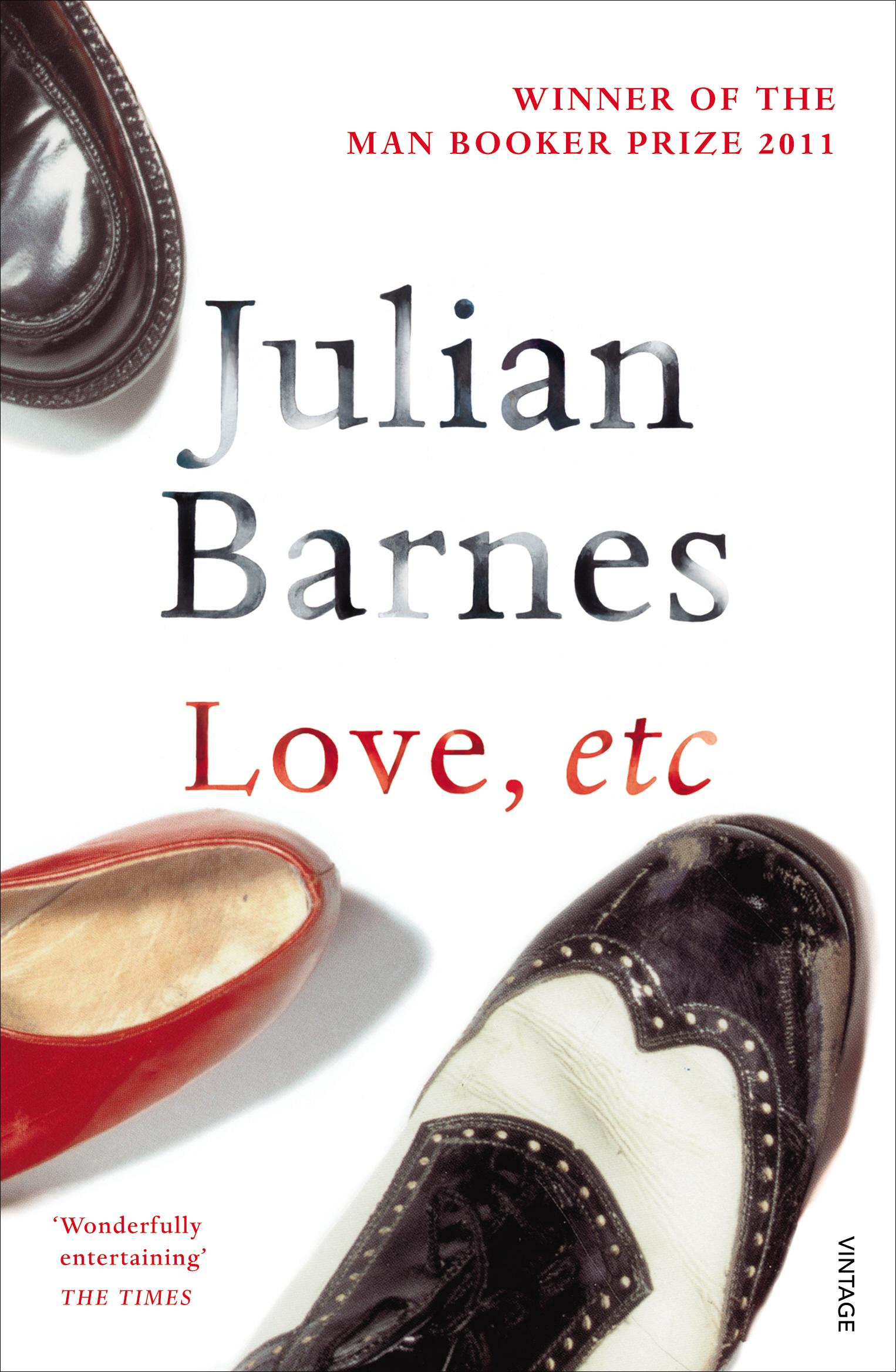 Love, Etc / Julian Barnes / Taschenbuch / Kartoniert / Broschiert / Englisch / 2009 / Vintage Publishing / EAN 9780099540168 - Barnes, Julian