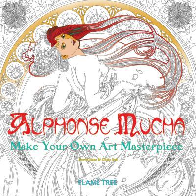 Alphonse Mucha (Art Colouring Book): Make Your Own Art Masterpiece / Daisy Seal (u. a.) / Taschenbuch / Colouring Books / Kartoniert / Broschiert / Englisch / 2016 / Flame Tree Publishing - Seal, Daisy
