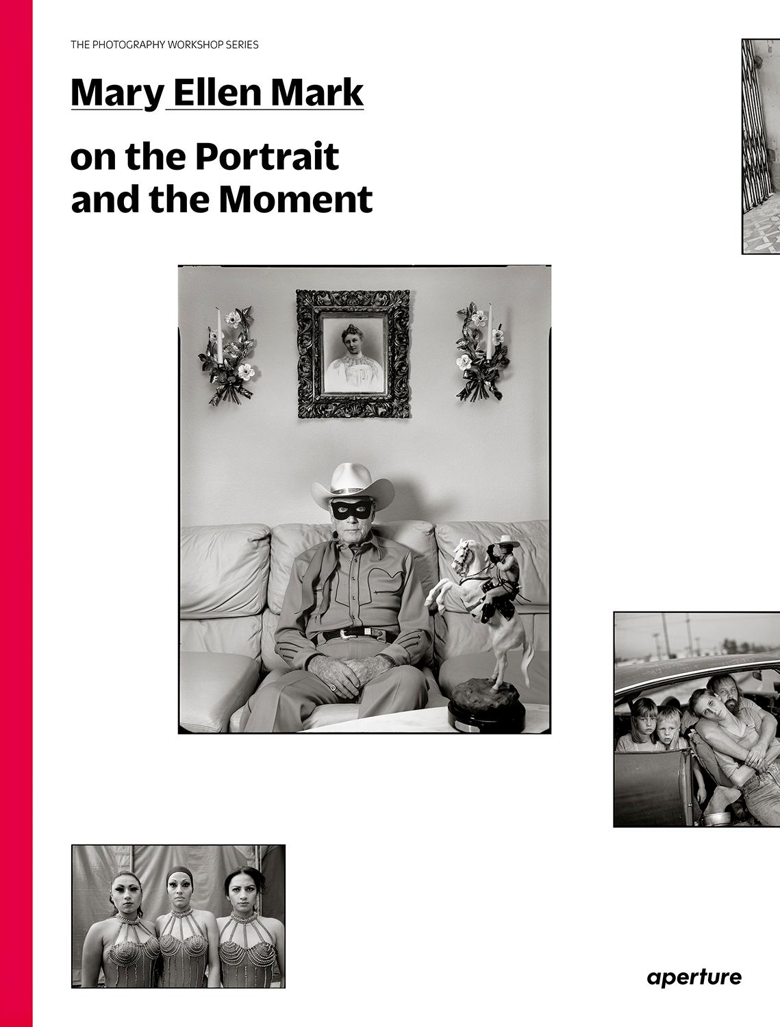 Mary Ellen Mark / On the Portrait and the Moment / Mary Ellen Mark / Taschenbuch / Kartoniert / Broschiert / Englisch / 2015 / Aperture / EAN 9781597113168 - Mark, Mary Ellen