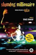 Slumdog Millionaire. Film Tie-In / A very rich tale. Q & A is a fast-paced read which will leave you / Vikas Swarup / Taschenbuch / 324 S. / Englisch / 2009 / Simon + Schuster Inc. / EAN 9781439138168 - Swarup, Vikas