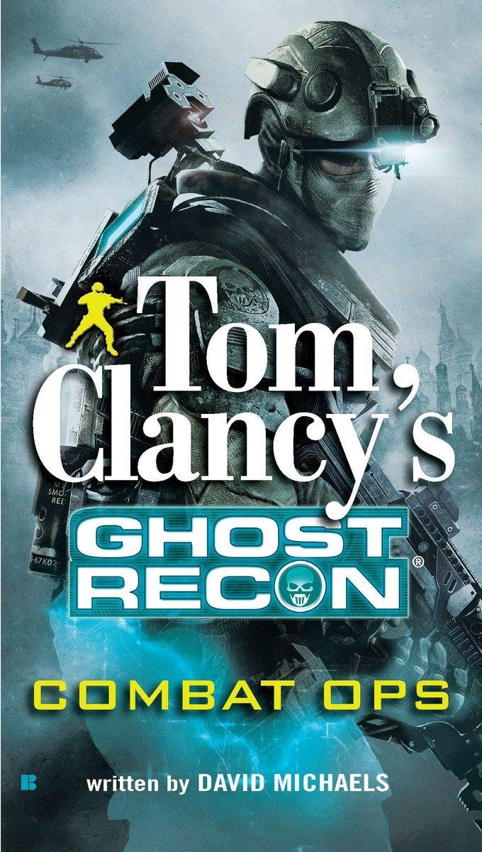 Tom Clancy's Ghost Recon: Combat Ops / David Michaels / Taschenbuch / Ghost Recon / Englisch / 2011 / BERKLEY BOOKS / EAN 9780425240069 - Michaels, David