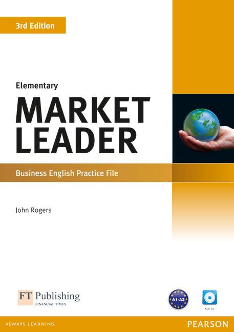 Market Leader. Elementary Practice File (with Audio CD) / John Rogers / Taschenbuch / Market Leader / Englisch / 2012 / Pearson Longman / EAN 9781408237069 - Rogers, John