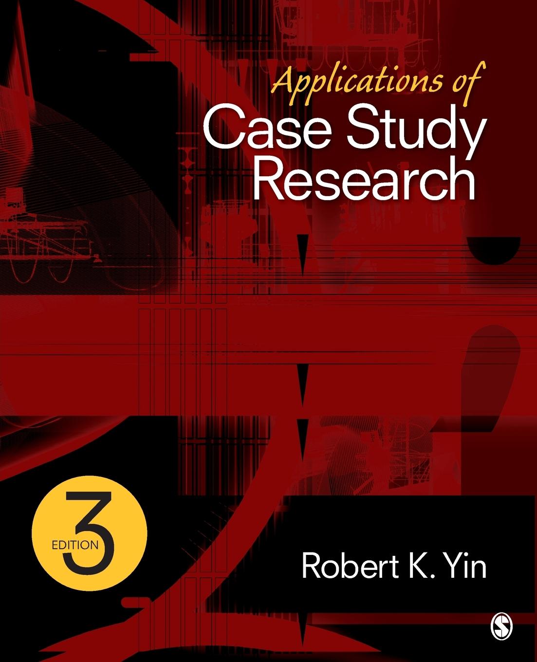 Applications of Case Study Research / Robert K. Yin / Taschenbuch / Paperback / Kartoniert / Broschiert / Englisch / 2011 / Sage Publications, Inc / EAN 9781412989169 - Yin, Robert K.
