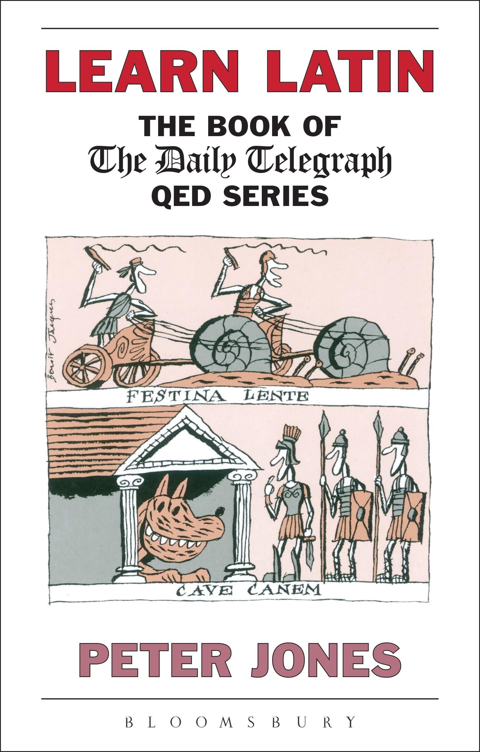 Learn Latin / The Book of the 'Daily Telegraph' Q.E.D.Series / Peter Jones / Taschenbuch / Kartoniert / Broschiert / Englisch / 1998 / Bloomsbury Publishing PLC / EAN 9780715627570 - Jones, Peter