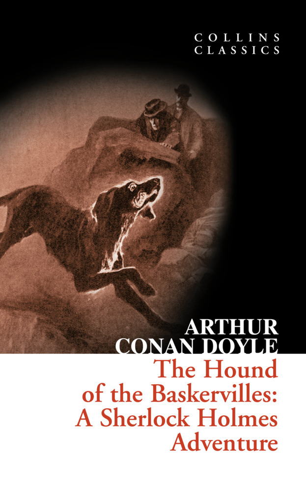 The Hound of the Baskervilles / A Sherlock Holmes Adventure / Arthur Conan Doyle / Taschenbuch / 176 S. / Englisch / 2010 / William Collins / EAN 9780007368570 - Doyle, Arthur Conan