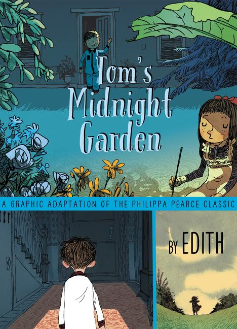 Tom's Midnight Garden Graphic Novel / Philippa Pearce / Buch / Gebunden / Englisch / 2018 / GREENWILLOW / EAN 9780062696571 - Pearce, Philippa