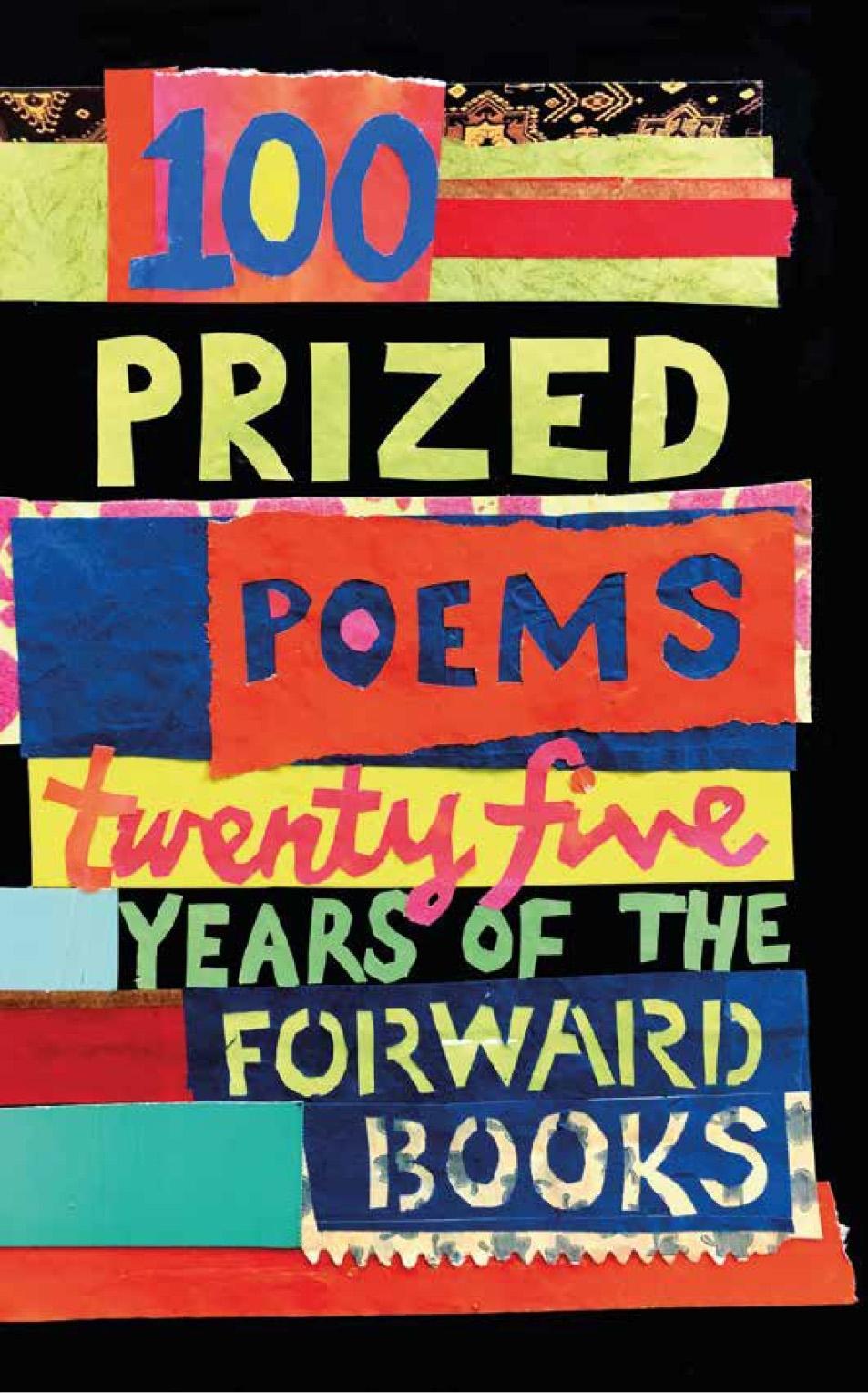 100 Prized Poems / Twenty-five years of the Forward Books / William Sieghart / Taschenbuch / 224 S. / Englisch / 2016 / Faber & Faber / EAN 9780571333172 - Sieghart, William
