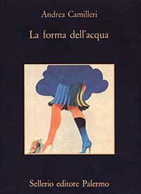 La forma dell' acqua / Andrea Camilleri / Taschenbuch / Italienisch / 2000 / Sellerio Editore / EAN 9788838910173 - Camilleri, Andrea