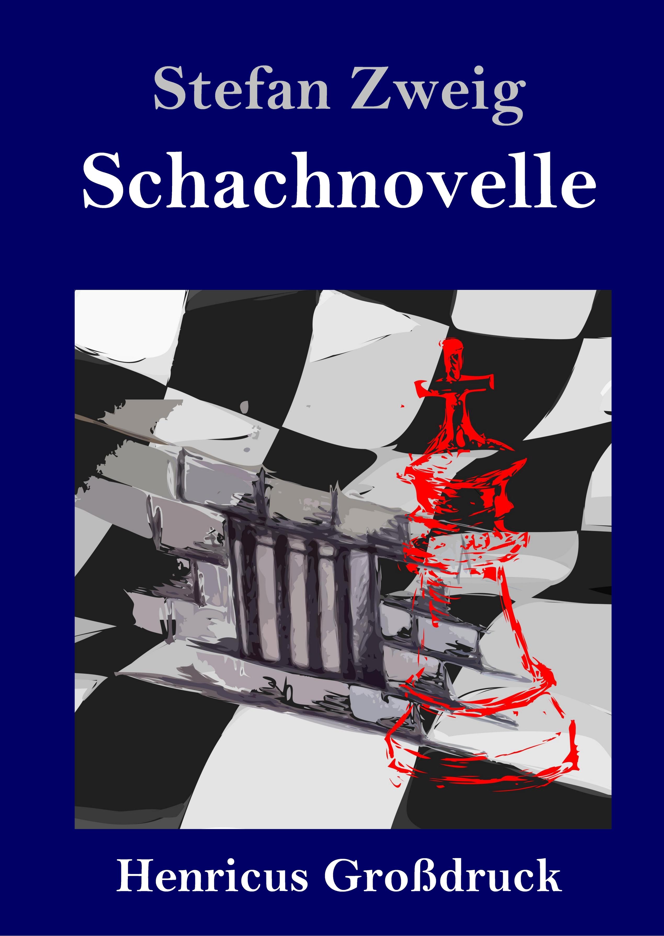 Schachnovelle (Großdruck) / Stefan Zweig / Buch / HC runder Rücken kaschiert / 64 S. / Deutsch / 2019 / Henricus / EAN 9783847825074 - Zweig, Stefan