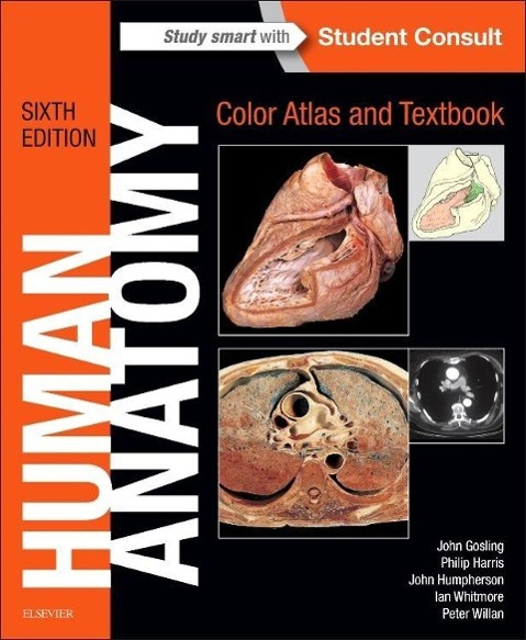 Human Anatomy, Color Atlas and Textbook / Ian Whitmore (u. a.) / Taschenbuch / Kartoniert / Broschiert / Englisch / 2016 / Elsevier Science & Technology / EAN 9780723438274 - Whitmore, Ian
