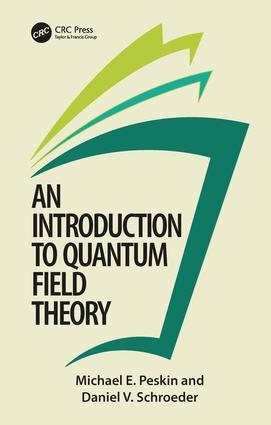 An Introduction To Quantum Field Theory / Daniel V. Schroeder (u. a.) / Buch / Einband - fest (Hardcover) / Englisch / 1995 / Taylor & Francis Inc / EAN 9780201503975 - Schroeder, Daniel V.