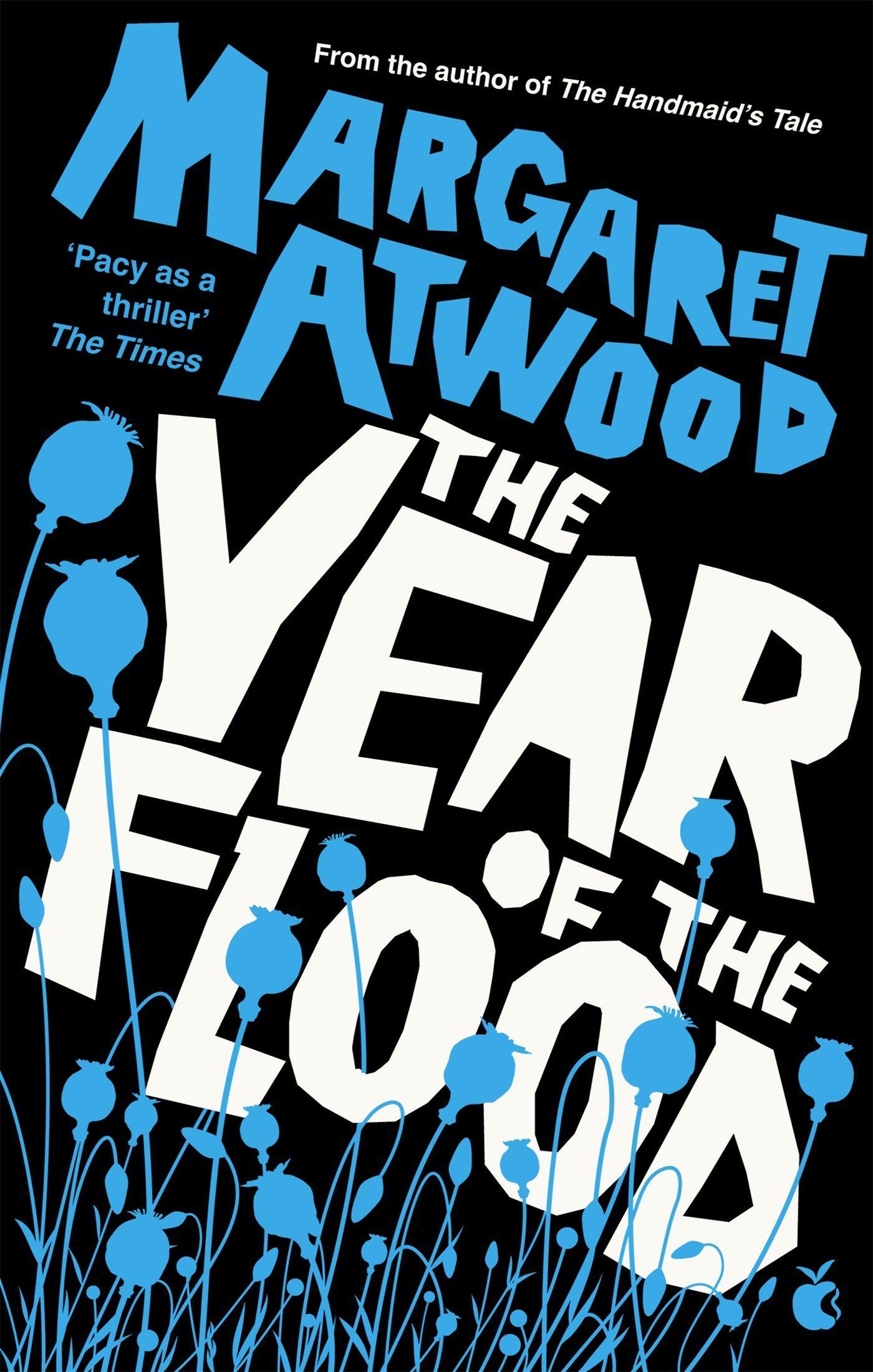 The Year of the Flood / Margaret Atwood / Taschenbuch / 518 S. / Englisch / 2013 / Little, Brown Book Group / EAN 9780349004075 - Atwood, Margaret