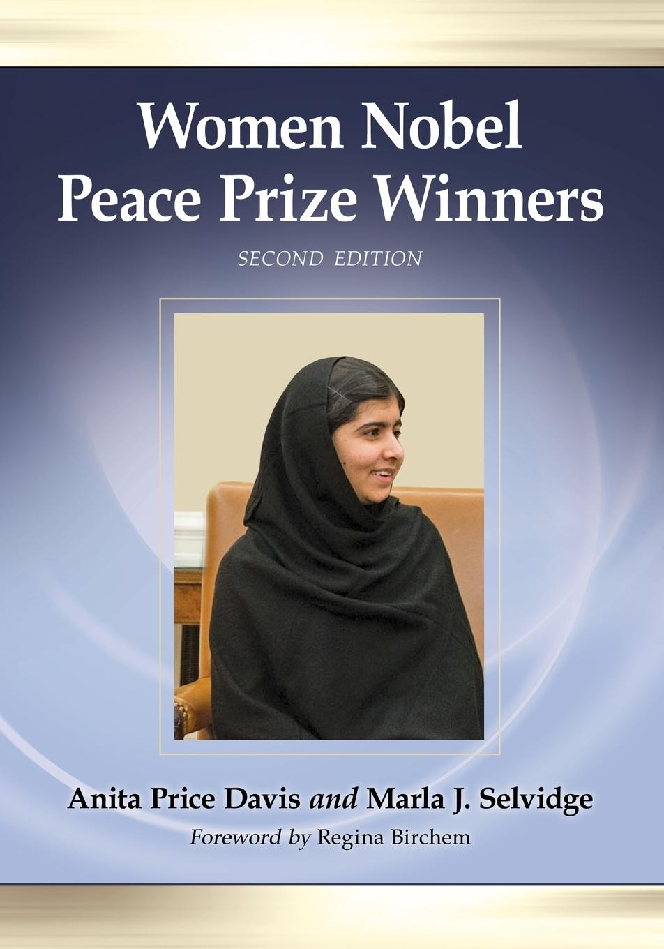 Women Nobel Peace Prize Winners, 2d ed. / Anita Price Davis (u. a.) / Taschenbuch / Paperback / Kartoniert / Broschiert / Englisch / 2015 / McFarland and Company, Inc. / EAN 9780786499175 - Davis, Anita Price