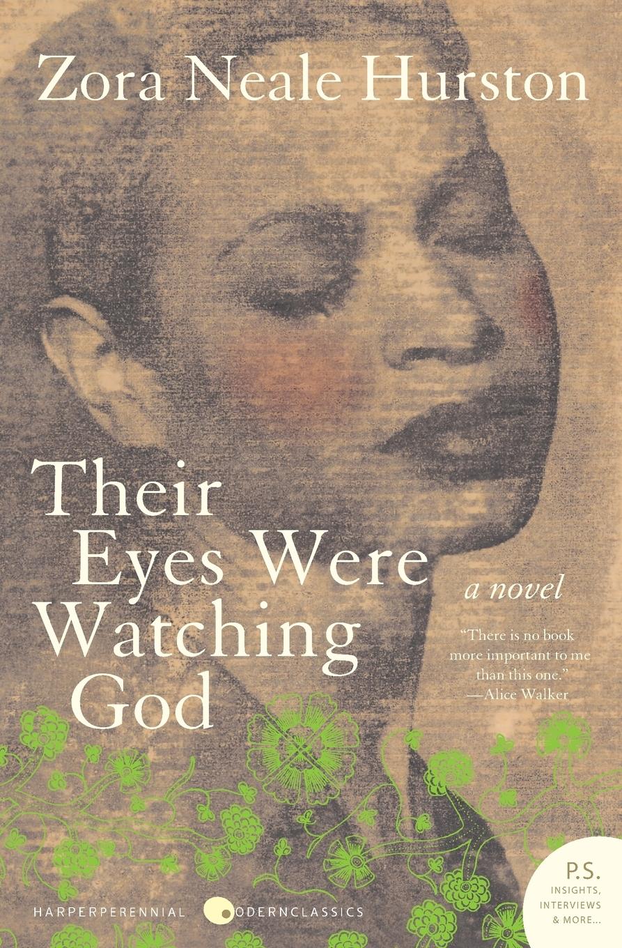 Their Eyes Were Watching God / A Novel / Zora Neale Hurston / Taschenbuch / Kartoniert / Broschiert / Englisch / 2013 / Harper Collins Publ. USA / EAN 9780060838676 - Hurston, Zora Neale