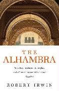 The Alhambra / Robert Irwin / Taschenbuch / Wonders of the World / Kartoniert / Broschiert / Englisch / 2012 / Profile Books / EAN 9781861974877 - Irwin, Robert