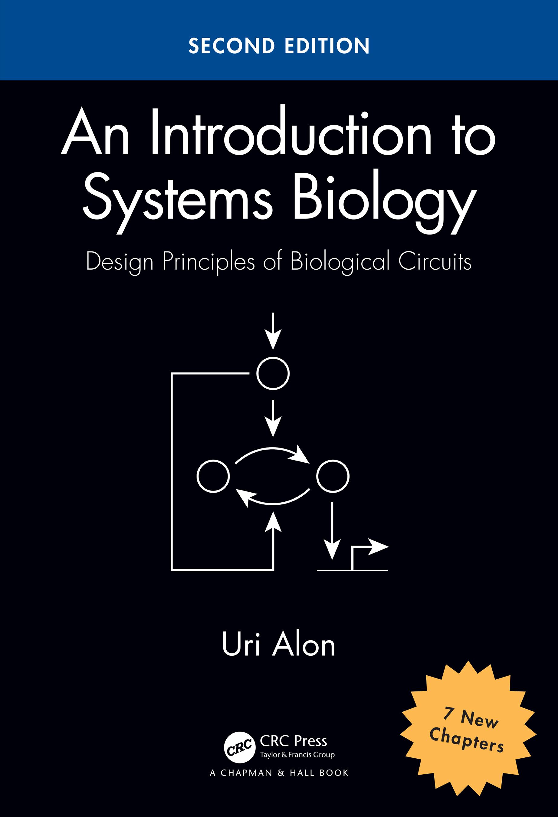 An Introduction to Systems Biology / Design Principles of Biological Circuits / Uri Alon / Taschenbuch / Einband - flex.(Paperback) / Englisch / 2019 / Taylor & Francis Inc / EAN 9781439837177 - Alon, Uri