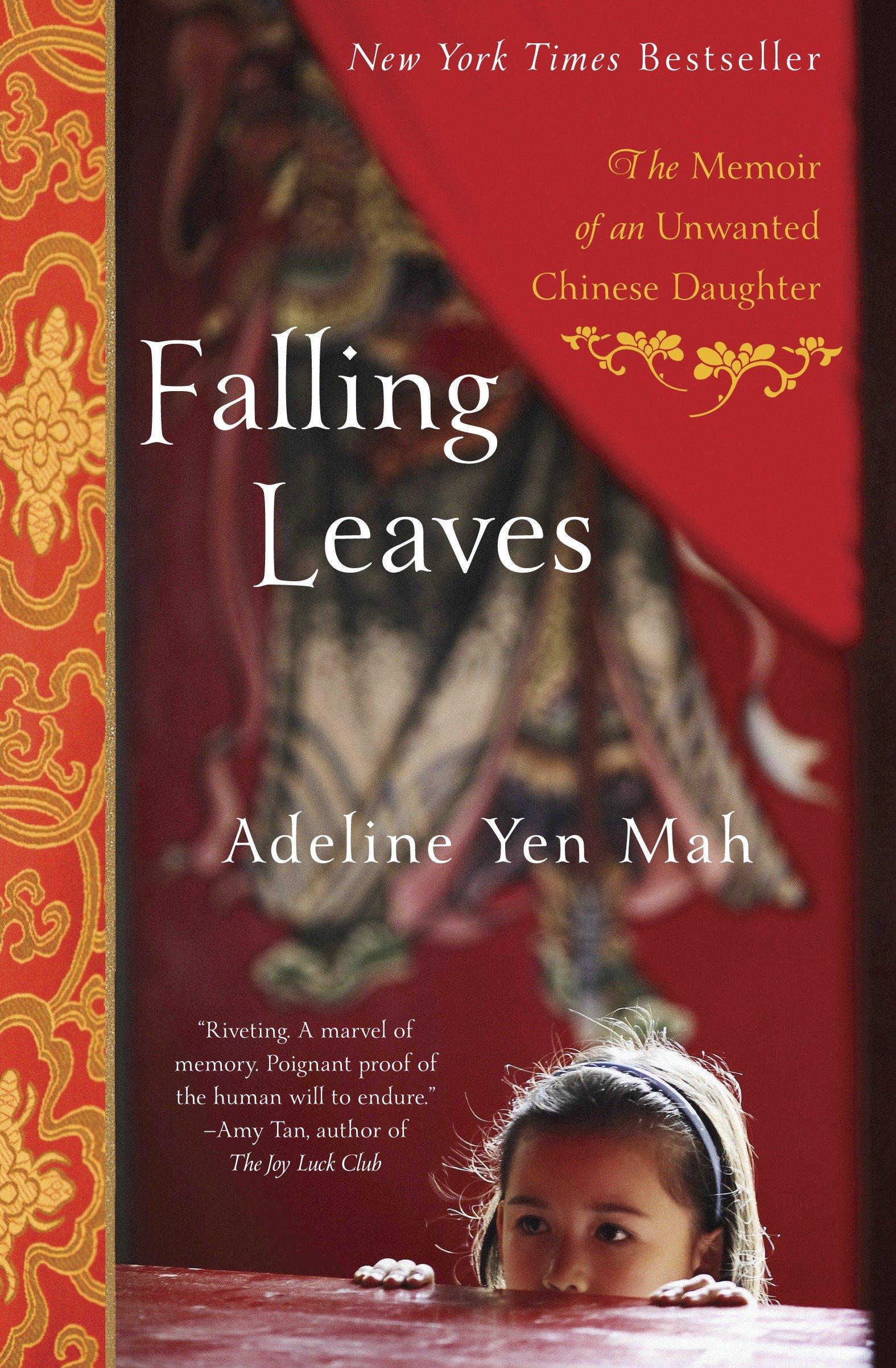 Falling Leaves: The True Story of an Unwanted Chinese Daughter / Adeline Yen Mah / Taschenbuch / Englisch / 1999 / BROADWAY BOOKS / EAN 9780767903578 - Mah, Adeline Yen