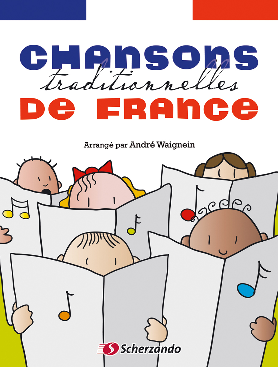 Chansons traditionnelles de France / Buch + CD / 2006 / Scherzando / EAN 9789043125178