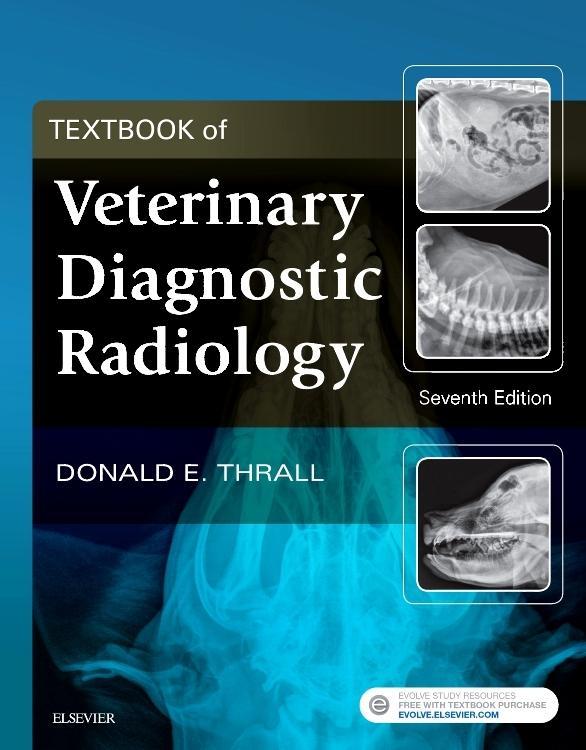 Textbook of Veterinary Diagnostic Radiology / Donald E. Thrall / Buch / Englisch / 2018 / Elsevier LTD / EAN 9780323482479 - Thrall, Donald E.