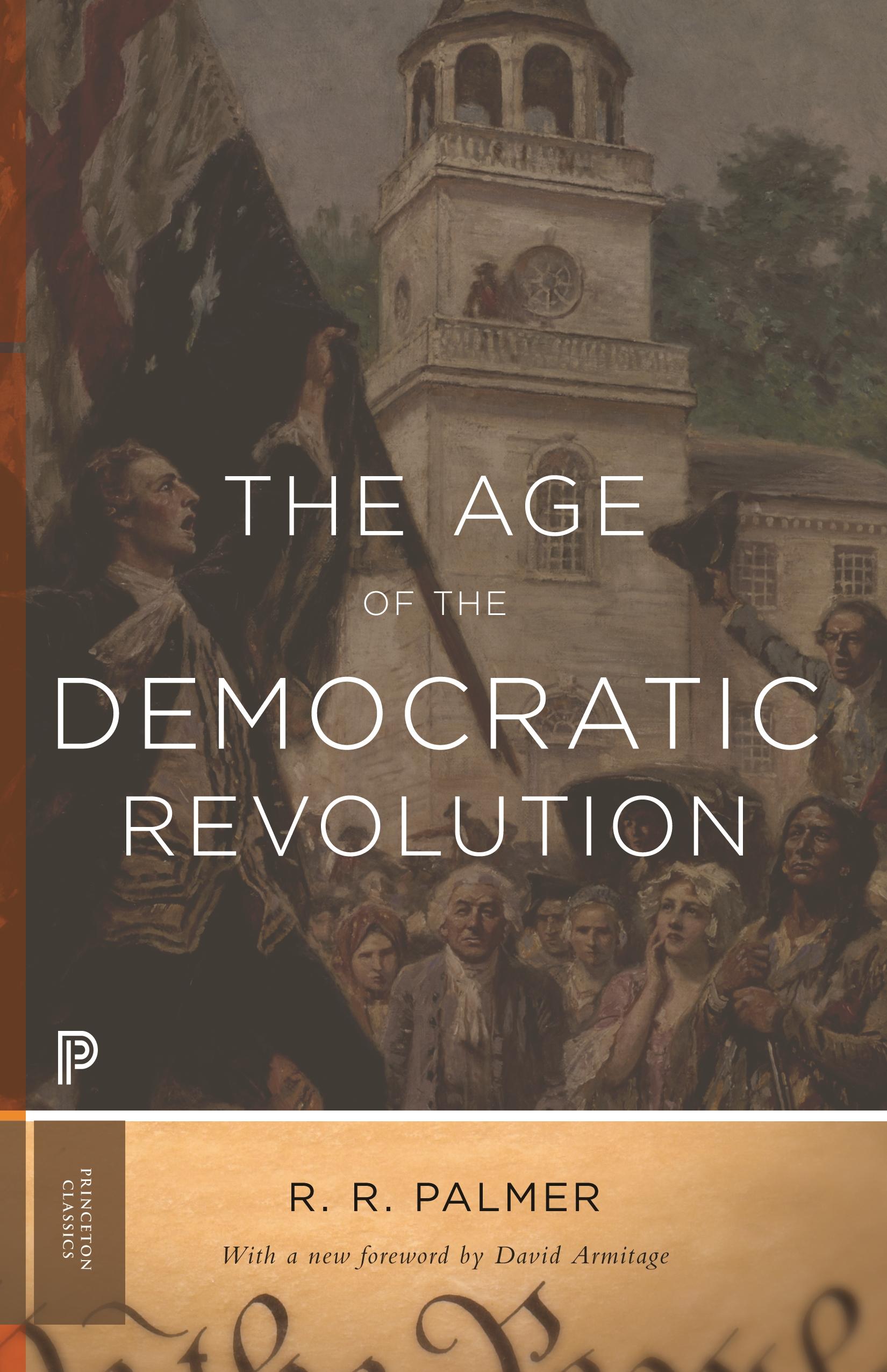 The Age of the Democratic Revolution / A Political History of Europe and America, 1760-1800 - Updated Edition / R R Palmer / Taschenbuch / Kartoniert / Broschiert / Englisch / 2014 / EAN 9780691161280 - Palmer, R R