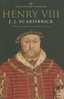Henry VIII / J. J. Scarisbrick / Taschenbuch / Kartoniert / Broschiert / Englisch / 2011 / Yale University Press / EAN 9780300071580 - Scarisbrick, J. J.