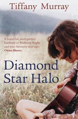 Diamond Star Halo / Tiffany Murray / Taschenbuch / 380 S. / Englisch / 2011 / Granta Books / EAN 9781846272080 - Murray, Tiffany
