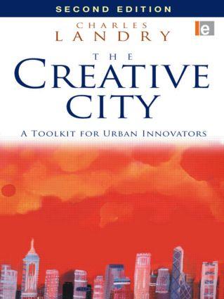 The Creative City / A Toolkit for Urban Innovators / Charles Landry / Taschenbuch / Einband - flex.(Paperback) / Englisch / 2008 / Taylor & Francis Ltd / EAN 9781844075980 - Landry, Charles