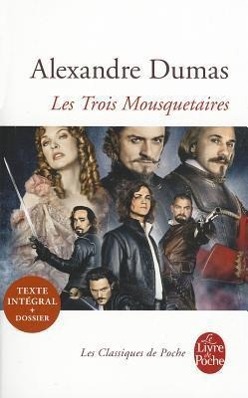 Les trois mousquetaires / Alexandre Dumas / Taschenbuch / Livre de poche / 893 S. / Französisch / 2002 / Hachette / EAN 9782253008880 - Dumas, Alexandre