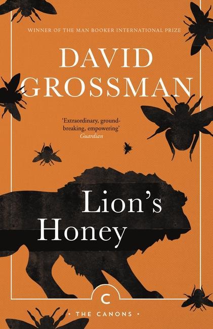 Lion's Honey / The Myth of Samson / David Grossman / Taschenbuch / Canons / Kartoniert / Broschiert / Englisch / 2018 / Canongate Books / EAN 9781786893383 - Grossman, David
