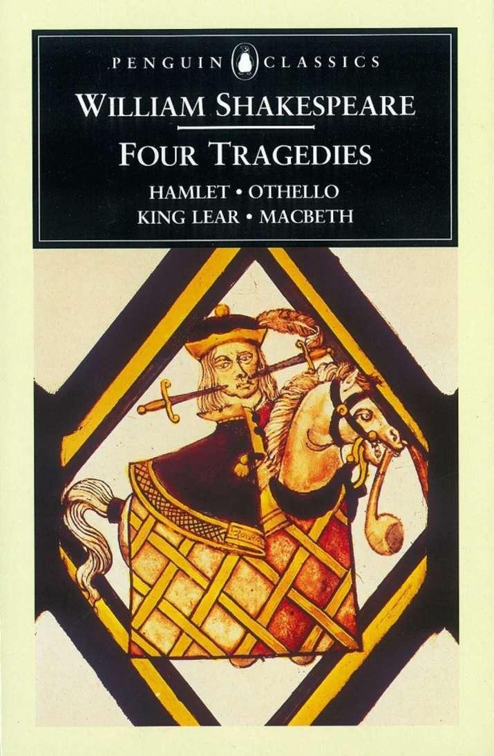Four Tragedies / Hamlet, Othello, King Lear, Macbeth / William Shakespeare / Taschenbuch / Kartoniert / Broschiert / Englisch / 1994 / Penguin Books Ltd / EAN 9780140434583 - Shakespeare, William