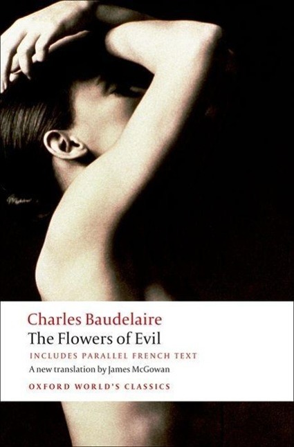 The Flowers of Evil / Charles Baudelaire / Taschenbuch / Kartoniert / Broschiert / Englisch / 2008 / Oxford University Press / EAN 9780199535583 - Baudelaire, Charles