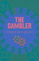 The Gambler / Fyodor Dostoyevsky / Taschenbuch / Kartoniert / Broschiert / Englisch / 2016 / Arcturus Publishing Ltd / EAN 9781785996283 - Dostoyevsky, Fyodor
