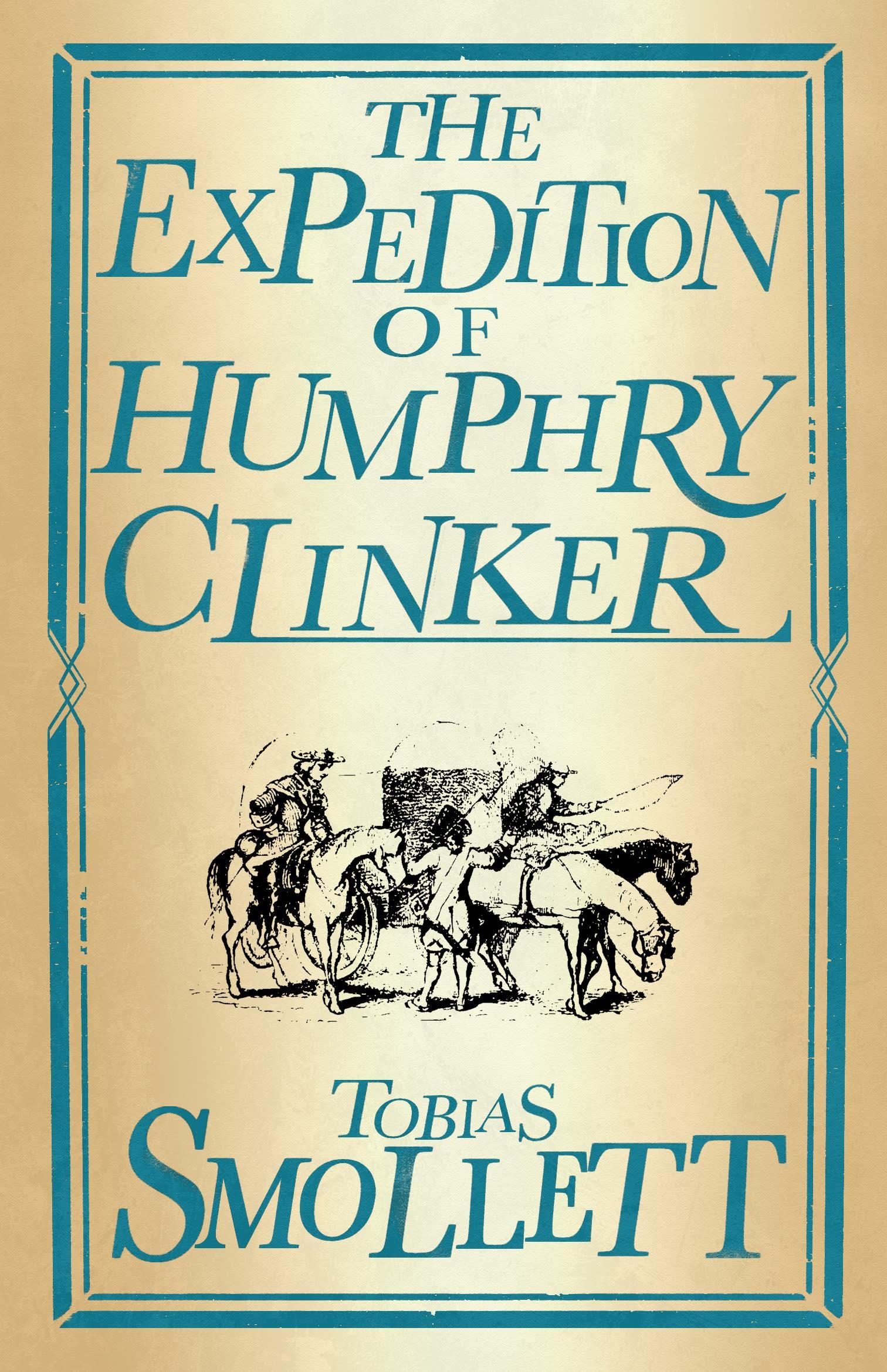 The Expedition of Humphry Clinker / Annotated Edition (Alma Classics Evergreens) / Tobias Smollett / Taschenbuch / Kartoniert / Broschiert / Englisch / 2020 / Alma Books Ltd. / EAN 9781847498083 - Smollett, Tobias