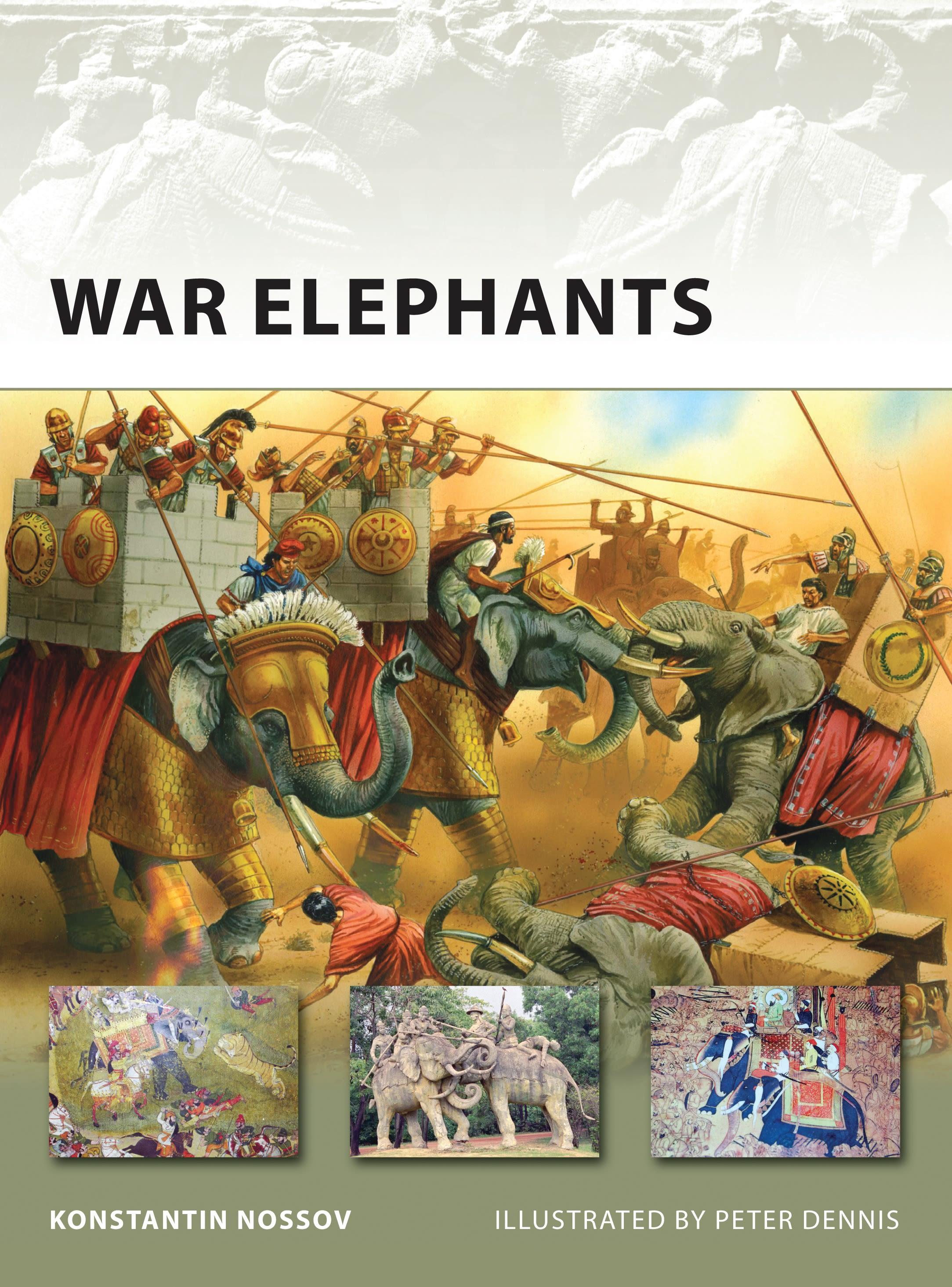 War Elephants / Konstantin Nossov / Taschenbuch / New Vanguard / Englisch / 2008 / OSPREY PUB INC / EAN 9781846032684 - Nossov, Konstantin