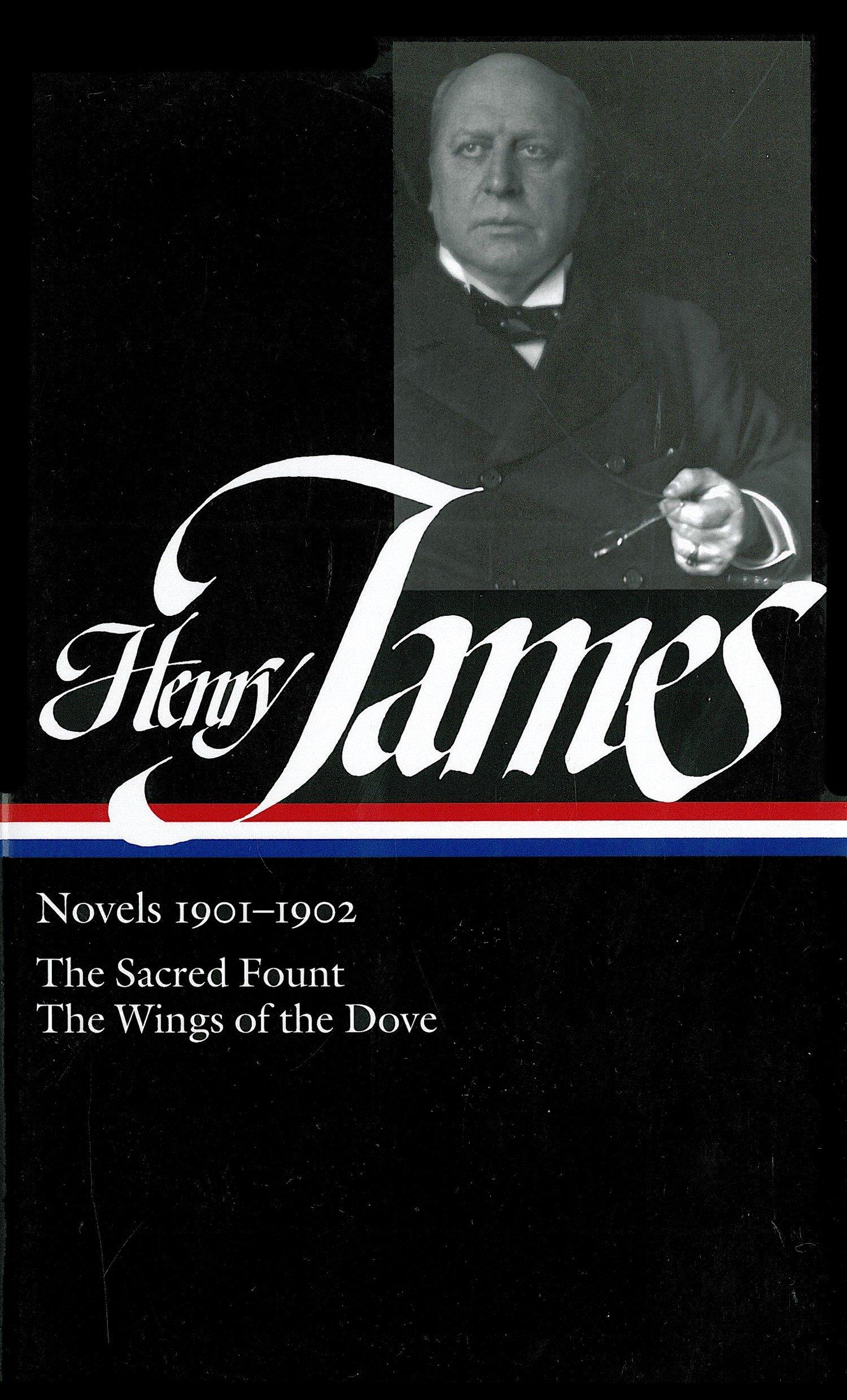 Henry James: Novels 1901-1902 (LOA #162) / The Sacred Fount / The Wings of the Dove / Henry James / Buch / Einband - fest (Hardcover) / Englisch / 2006 / The Library of America / EAN 9781931082884 - James, Henry