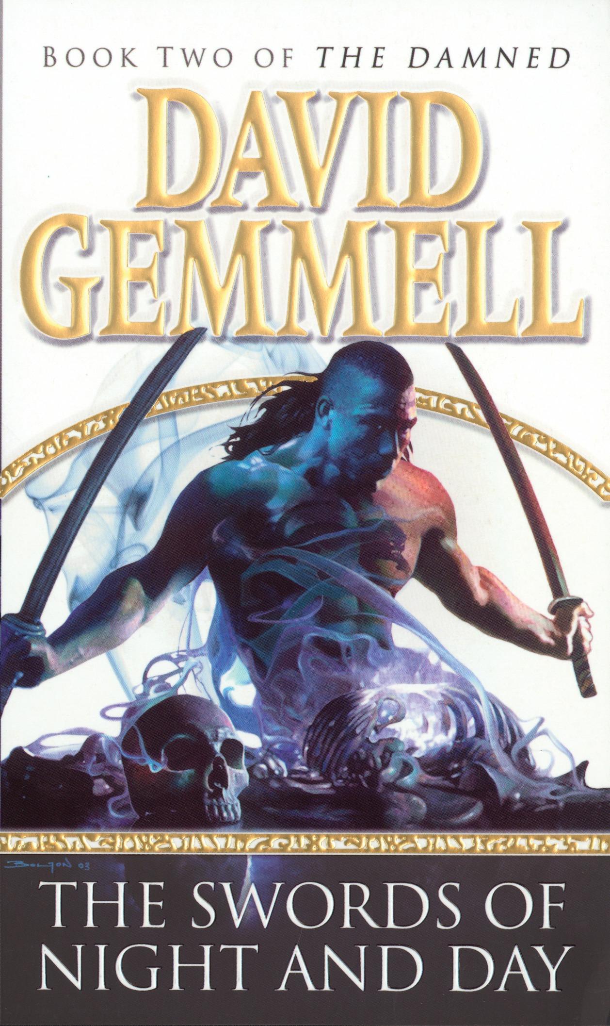The Swords Of Night And Day / An awesome tale of swords and sorcery, heroes and villains from the master of heroic fantasy / David Gemmell / Taschenbuch / Kartoniert / Broschiert / Englisch / 2005 - Gemmell, David