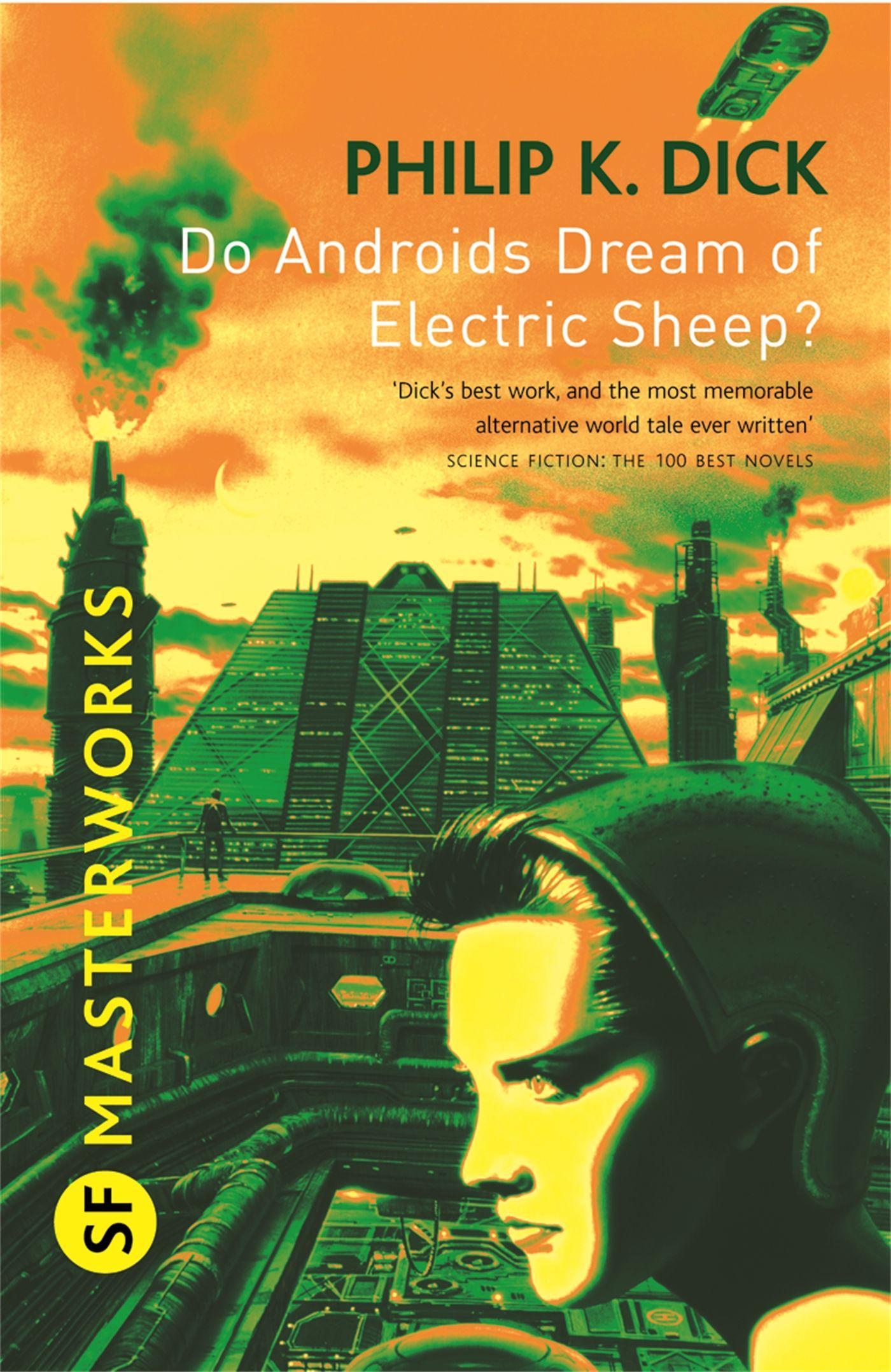 Do Androids Dream of Electric Sheep? / The novel which became 'Blade Runner' / Philip K. Dick / Taschenbuch / S. F. Masterworks / 195 S. / Englisch / 2010 / Orion Publishing Group / EAN 9780575094185 - Dick, Philip K.